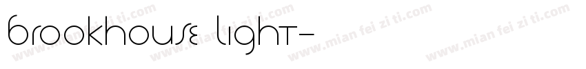 Brookhouse Light字体转换